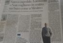 L’intervista ad Arturo Lorenzoni e il vuoto della politica: sul nuovo ospedale quante volte si cambierà ancora idea?