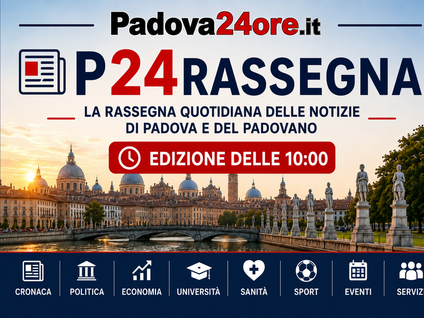 Notizie di Padova e del Padovano, ore 10