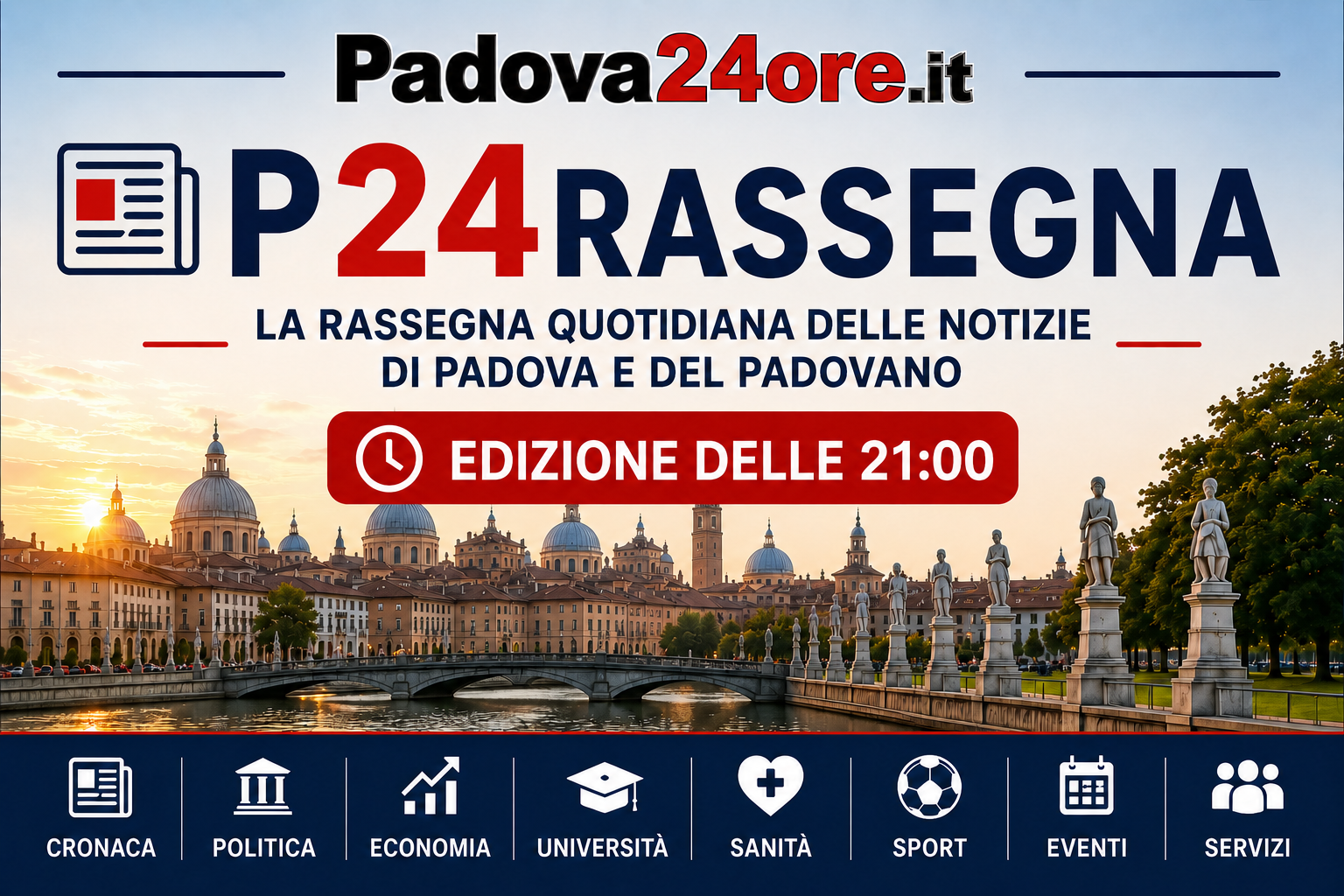 Notizie di Padova e del Padovano, ore 21
