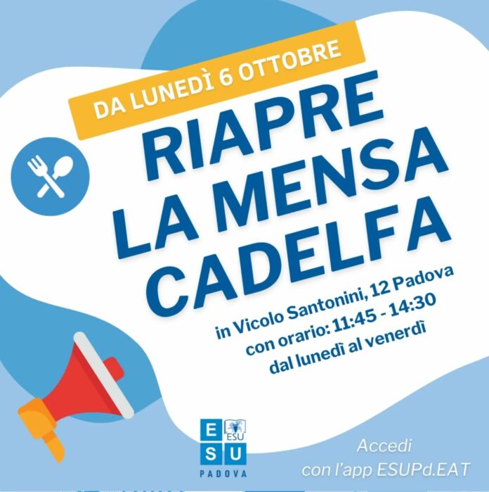Mensa Cadelfa Padova, riapertura dal lunedì 6 ottobre in vicolo Santonini 12.